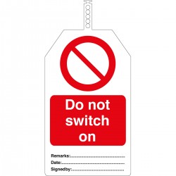 TAG-DO NOT SWITCH-145*85 Brady Güvenlik Etiketleri