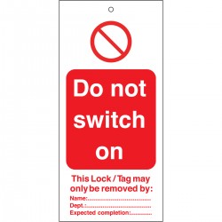 TAG-DO NOT SWITCH ON -75*160 Etiketleme: Uyarı Etiketleri